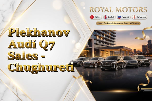 Plekhanov Audi Q7 Sales - Chughureti