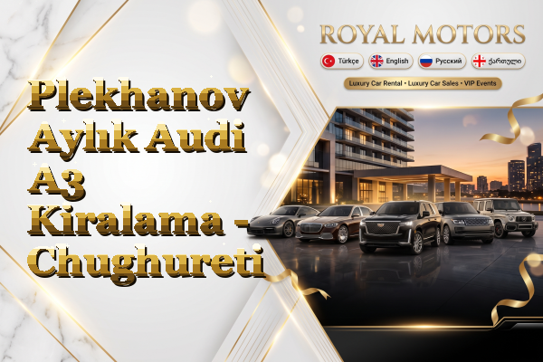 Plekhanov Aylık Audi A3 Kiralama - Chughureti