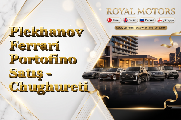Plekhanov Ferrari Portofino Satış - Chughureti