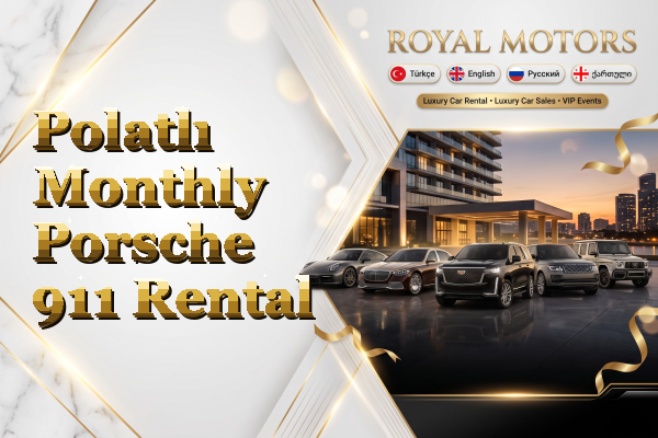 Polatlı Monthly Porsche 911 Rental