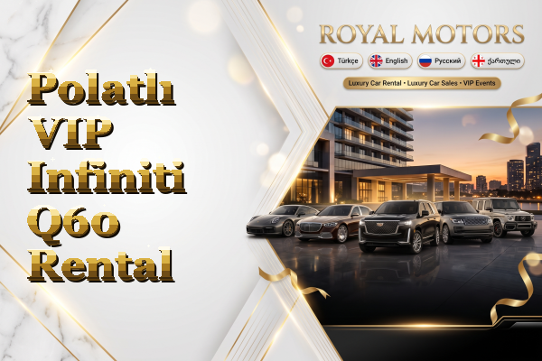 Polatlı VIP Infiniti Q60 Rental