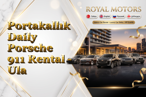 Portakallık Daily Porsche 911 Rental - Ula