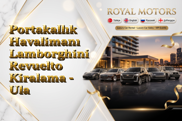 Portakallık Havalimanı Lamborghini Revuelto Kiralama - Ula