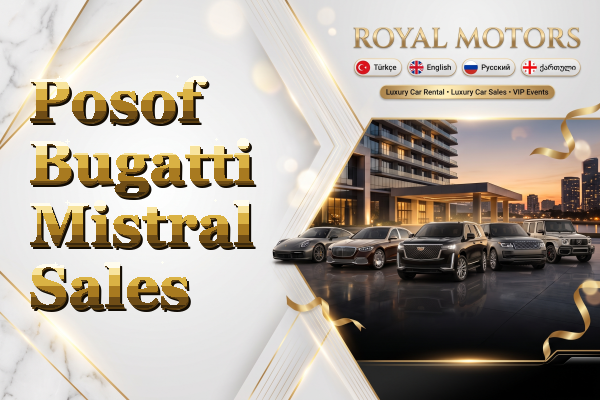 Posof Bugatti Mistral Sales