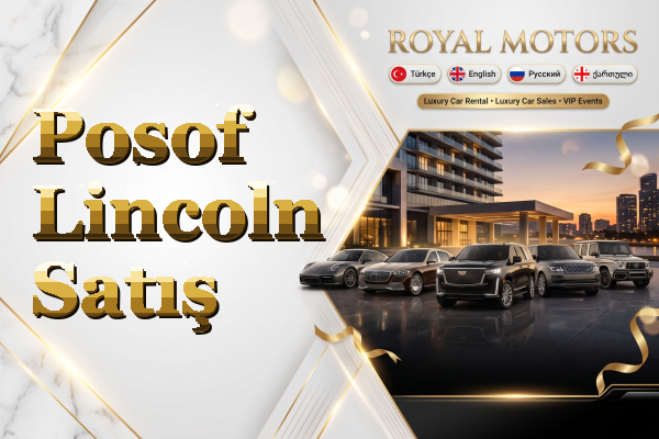 Posof Lincoln Satış