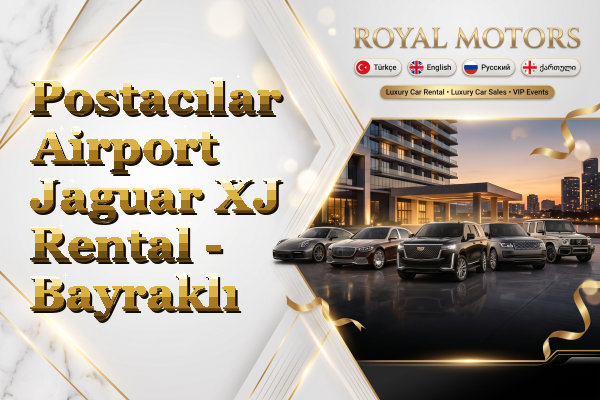 Postacılar Airport Jaguar XJ Rental - Bayraklı