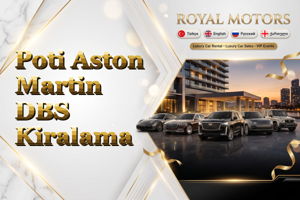 Poti Aston Martin DBS Kiralama