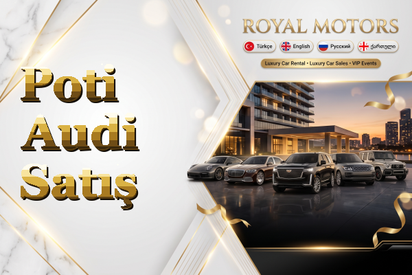 Poti Audi Satış