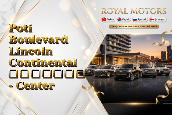 Poti Boulevard Lincoln Continental გაყიდვა - Center
