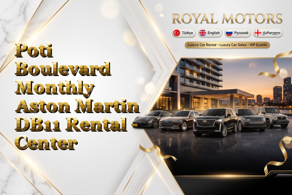 Poti Boulevard Monthly Aston Martin DB11 Rental - Center
