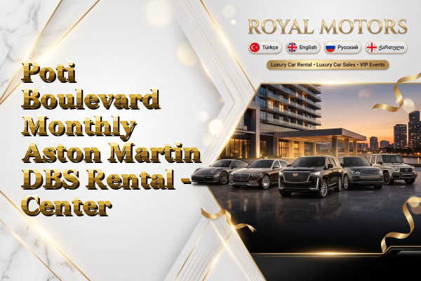 Poti Boulevard Monthly Aston Martin DBS Rental - Center