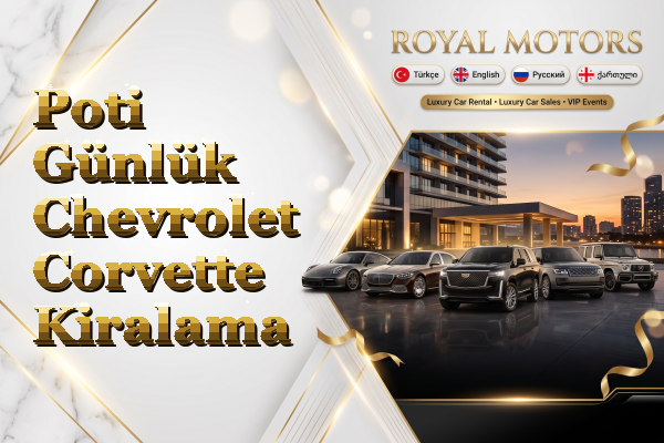 Poti Günlük Chevrolet Corvette Kiralama