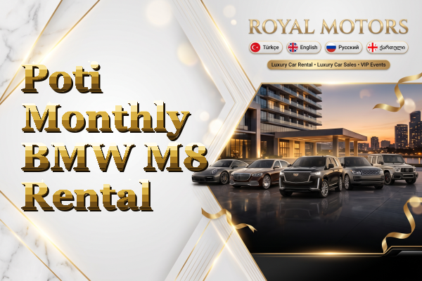 Poti Monthly BMW M8 Rental