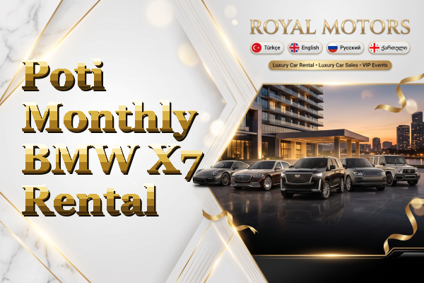 Poti Monthly BMW X7 Rental