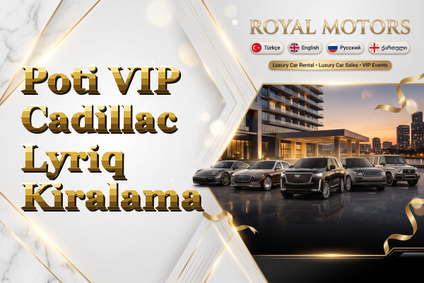 Poti VIP Cadillac Lyriq Kiralama
