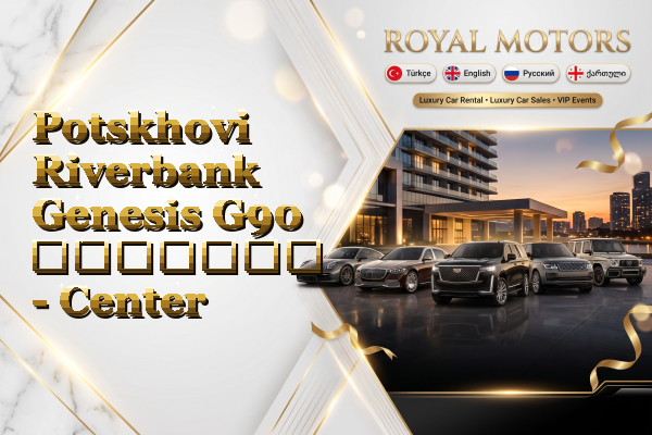 Potskhovi Riverbank Genesis G90 გაყიდვა - Center