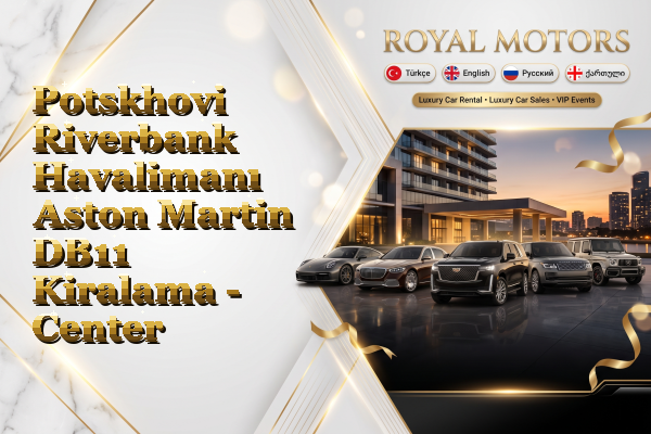 Potskhovi Riverbank Havalimanı Aston Martin DB11 Kiralama - Center