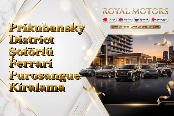 Prikubansky District Şoförlü Ferrari Purosangue Kiralama