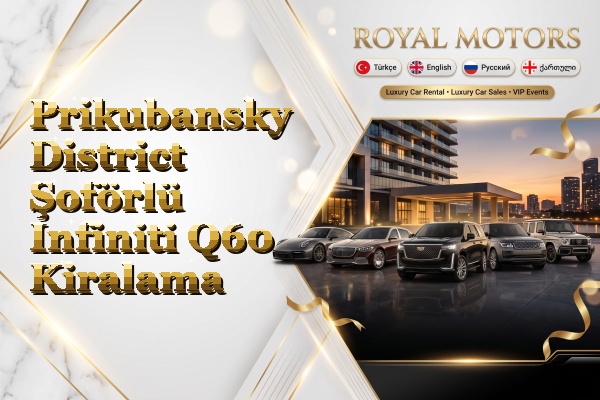 Prikubansky District Şoförlü Infiniti Q60 Kiralama