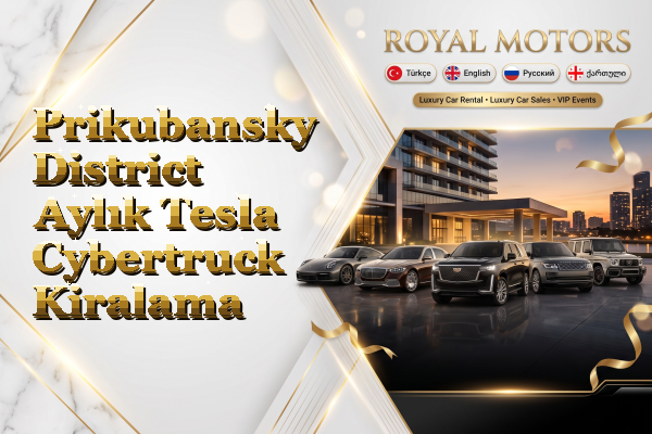 Prikubansky District Aylık Tesla Cybertruck Kiralama