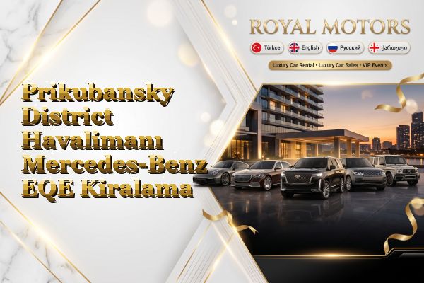 Prikubansky District Havalimanı Mercedes-Benz EQE Kiralama