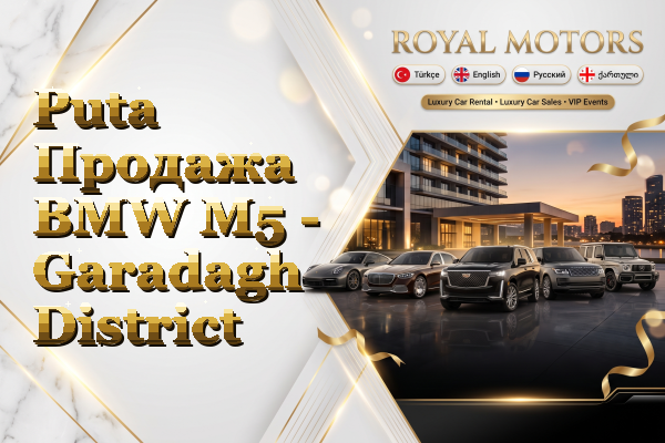 Puta Продажа BMW M5 - Garadagh District