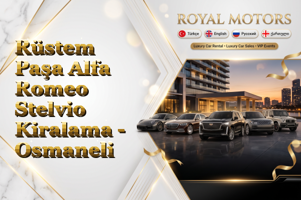 Rüstem Paşa Alfa Romeo Stelvio Kiralama - Osmaneli