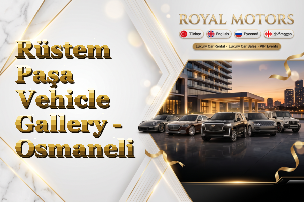 Rüstem Paşa Vehicle Gallery - Osmaneli