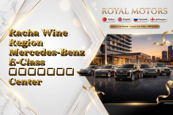Racha Wine Region Mercedes-Benz E-Class გაყიდვა - Center