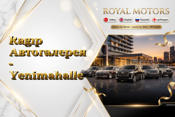 Ragıp Автогалерея - Yenimahalle