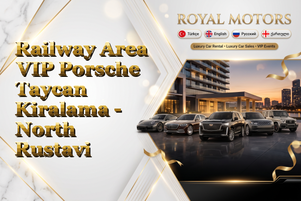 Railway Area VIP Porsche Taycan Kiralama - North Rustavi