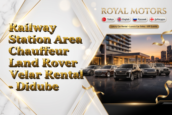 Railway Station Area Chauffeur Land Rover Velar Rental - Didube