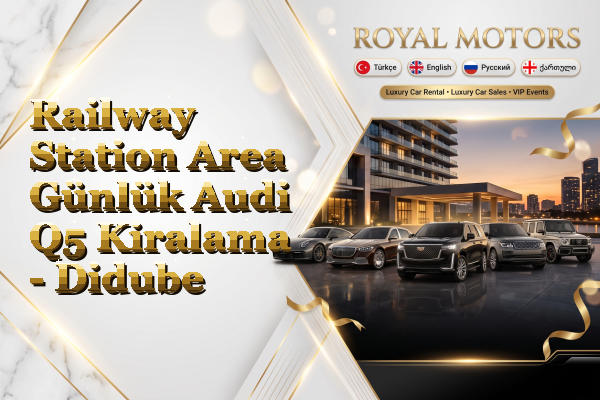 Railway Station Area Günlük Audi Q5 Kiralama - Didube