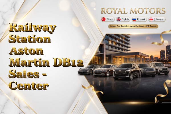 Railway Station Aston Martin DB12 Sales - Center