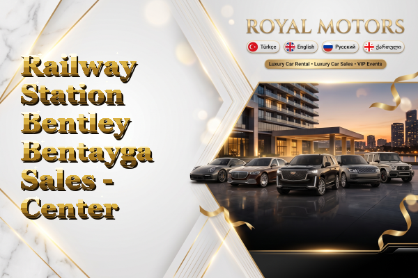 Railway Station Bentley Bentayga Sales - Center