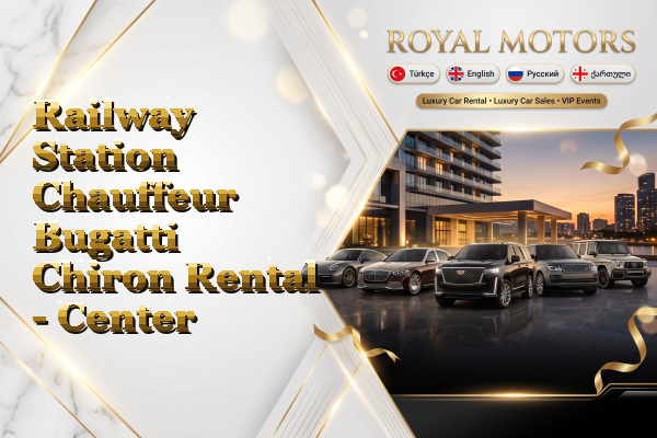 Railway Station Chauffeur Bugatti Chiron Rental - Center