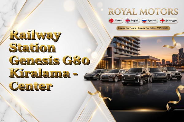 Railway Station Genesis G80 Kiralama - Center