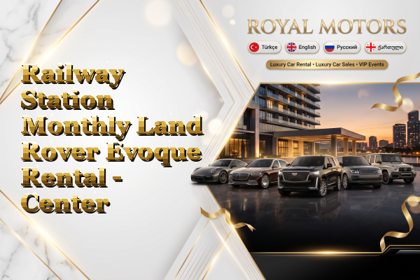 Railway Station Monthly Land Rover Evoque Rental - Center