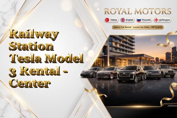 Railway Station Tesla Model 3 Rental - Center