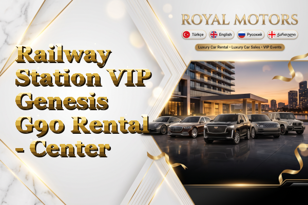 Railway Station VIP Genesis G90 Rental - Center