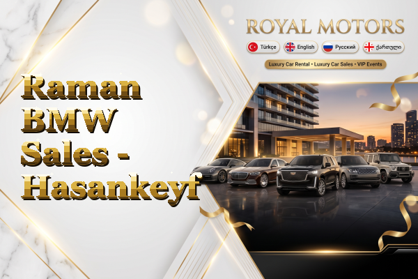 Raman BMW Sales - Hasankeyf