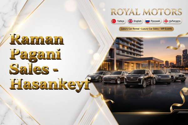 Raman Pagani Sales - Hasankeyf