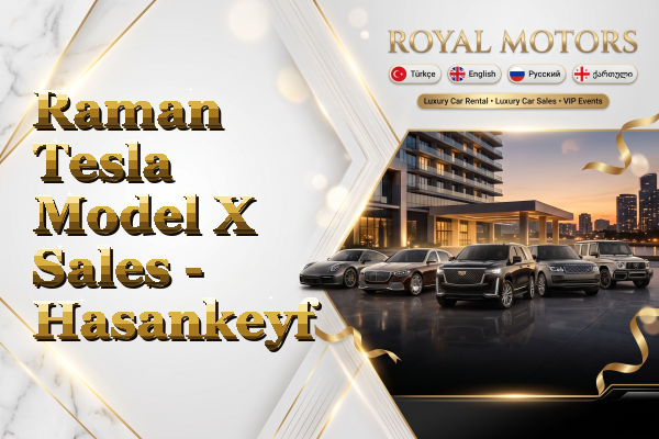 Raman Tesla Model X Sales - Hasankeyf