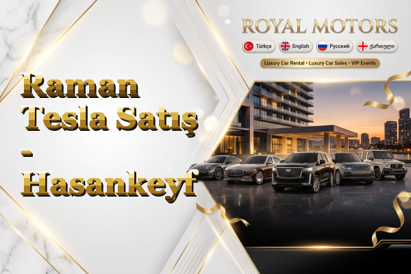 Raman Tesla Satış - Hasankeyf