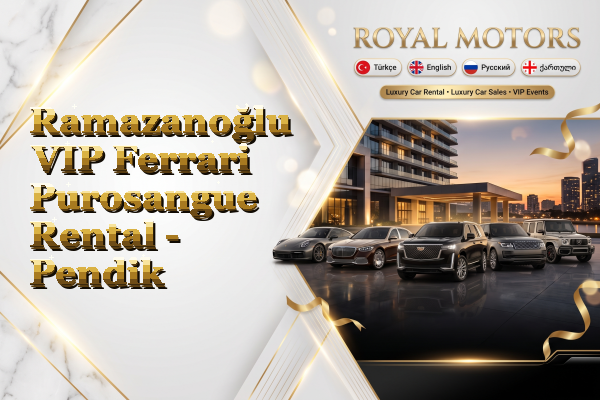 Ramazanoğlu VIP Ferrari Purosangue Rental - Pendik