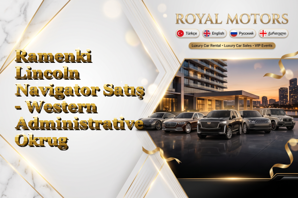 Ramenki Lincoln Navigator Satış - Western Administrative Okrug