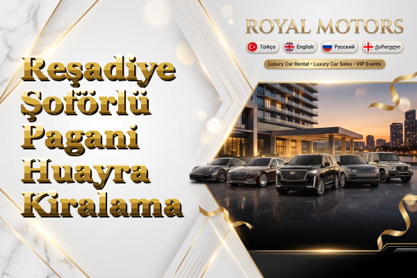 Reşadiye Şoförlü Pagani Huayra Kiralama