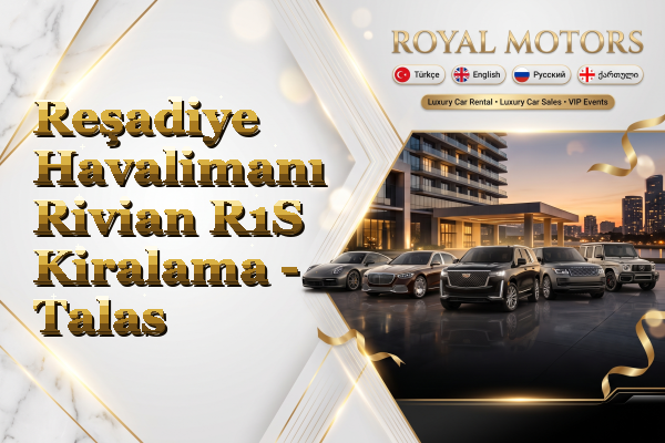 Reşadiye Havalimanı Rivian R1S Kiralama - Talas