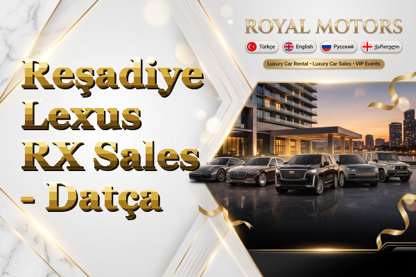 Reşadiye Lexus RX Sales - Datça