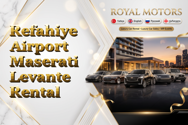 Refahiye Airport Maserati Levante Rental